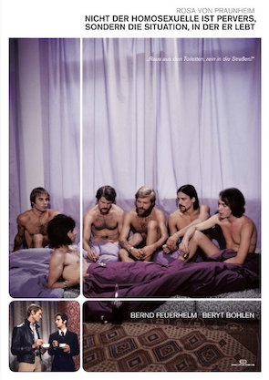 Filmplakat: Nicht der Homosexuelle ist pervers, sondern die Situation, in der er lebt