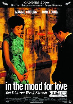 Filmplakat: Wong Kar-Wai am Dienstag: In the Mood for Love