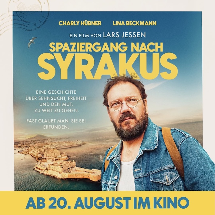Filmplakat:  Zu Gast Lars Jessen und Charly Hübner  Spaziergang nach Syrakus 